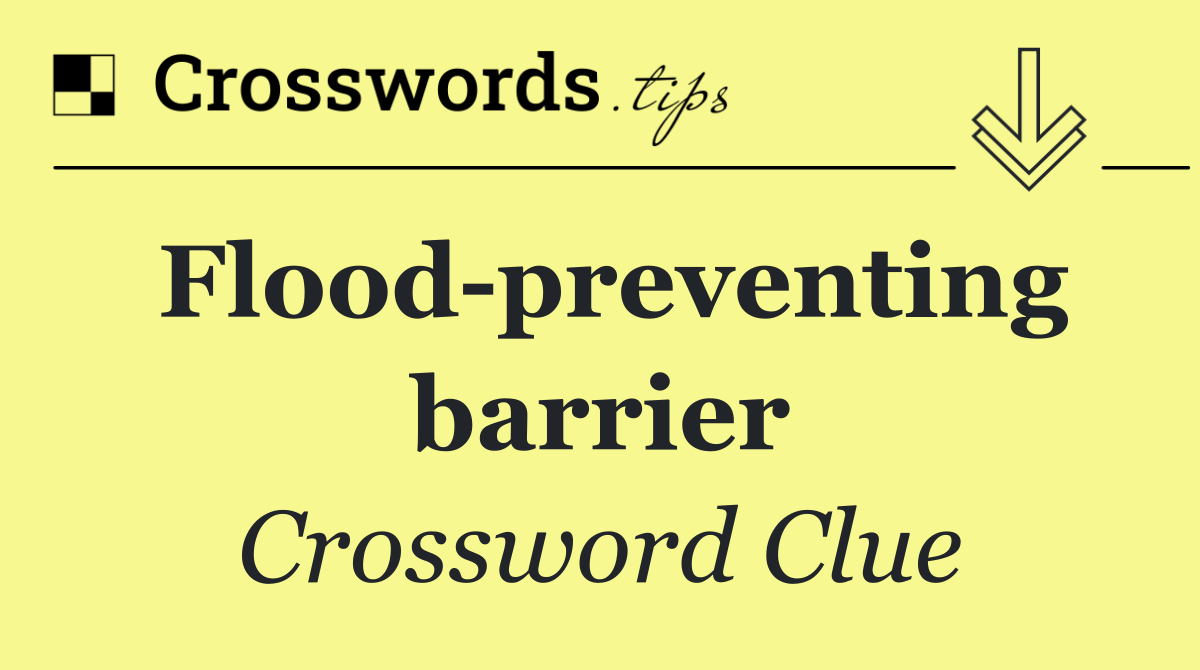 Flood preventing barrier