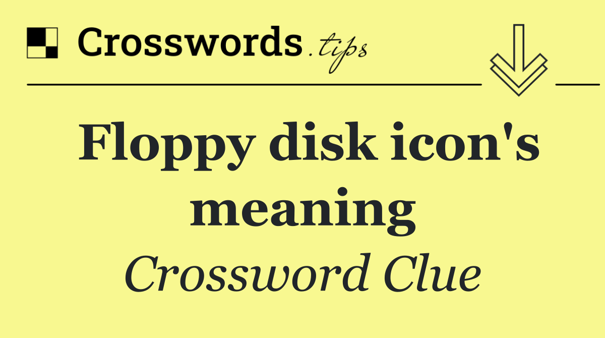 Floppy disk icon's meaning