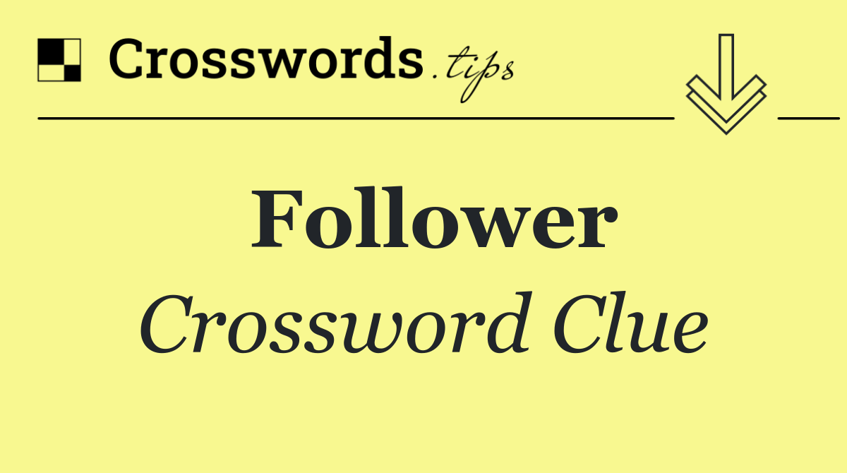 Follower