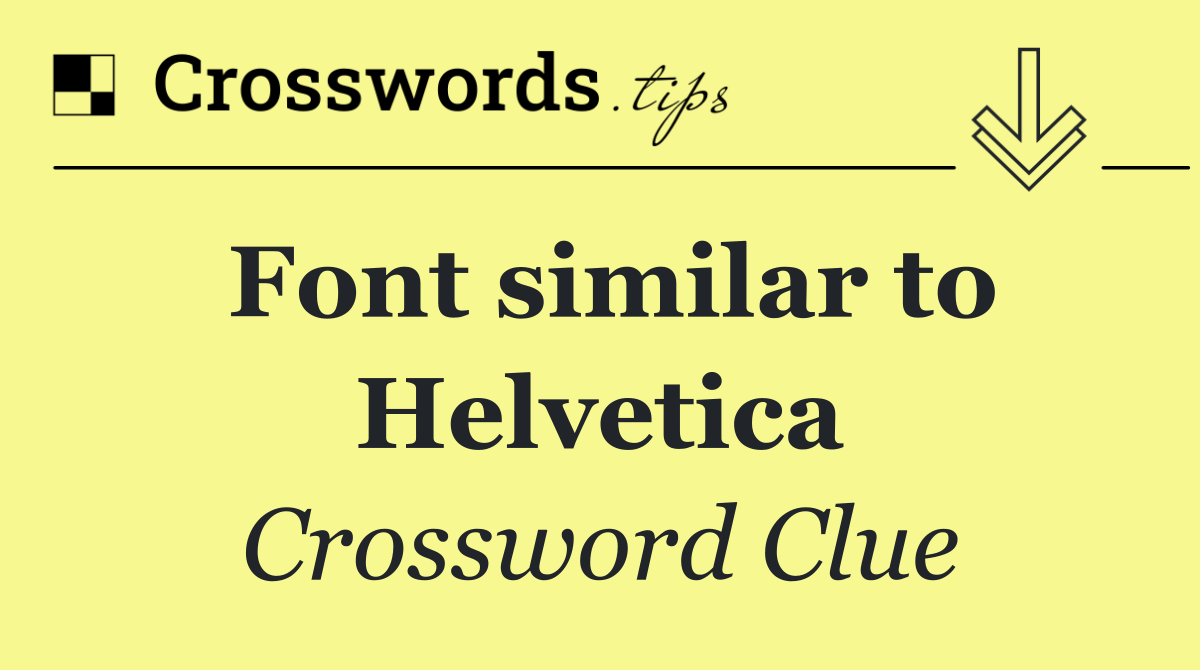 Font similar to Helvetica
