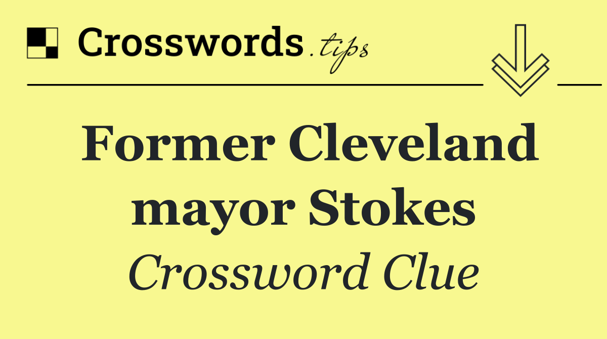 Former Cleveland mayor Stokes