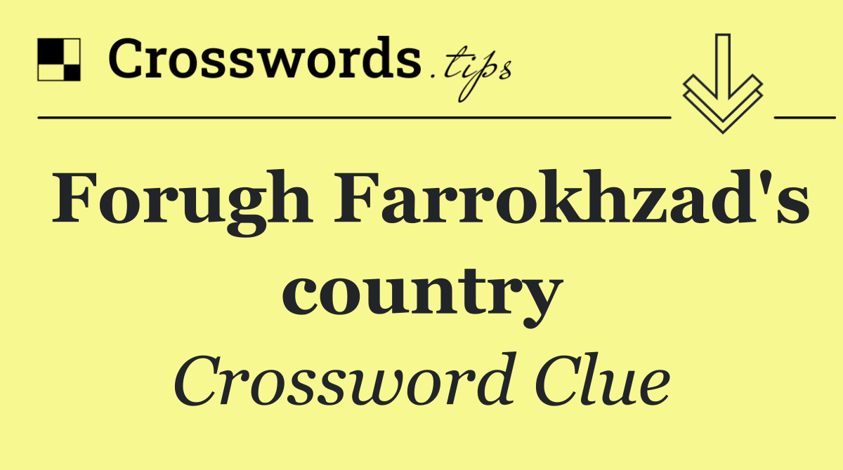 Forugh Farrokhzad's country