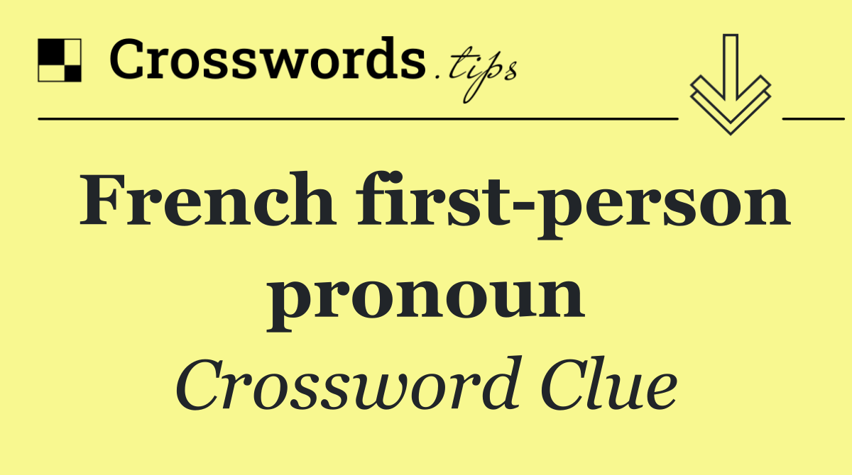 French first person pronoun