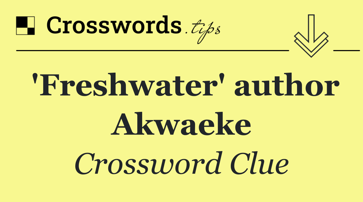 'Freshwater' author Akwaeke
