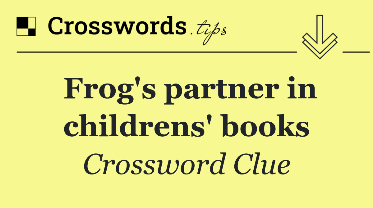 Frog's partner in childrens' books