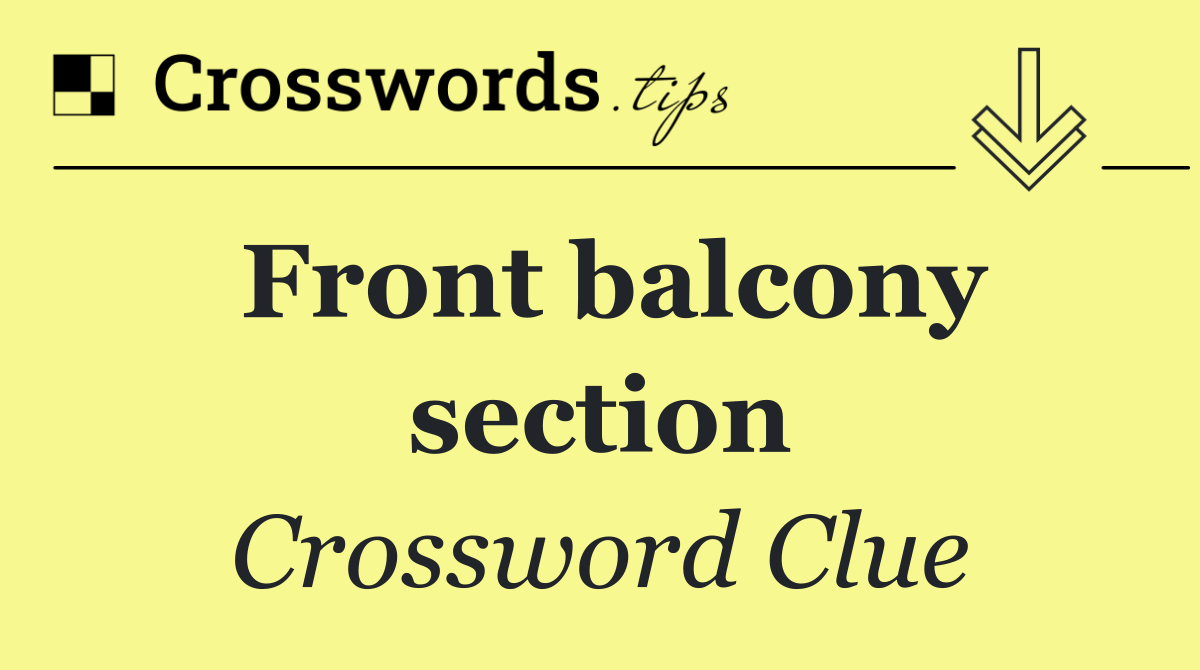 Front balcony section