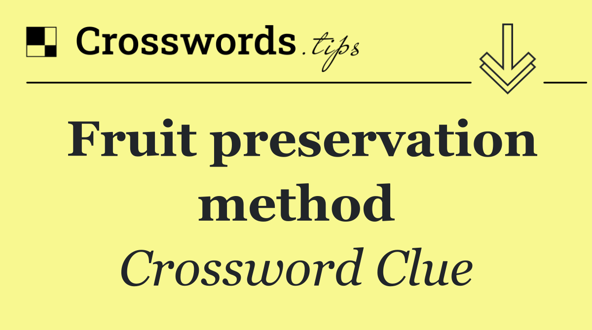 Fruit preservation method