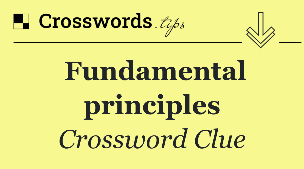 Fundamental principles