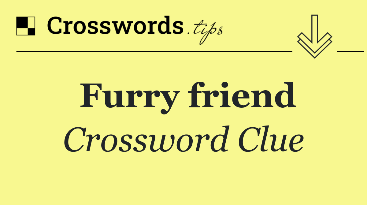 Furry friend