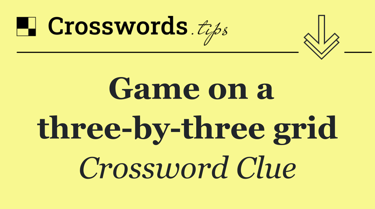 Game on a three by three grid