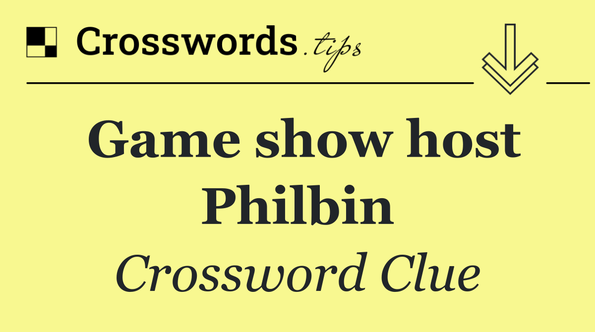 Game show host Philbin