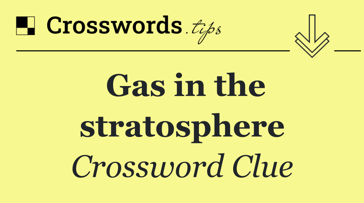Gas in the stratosphere