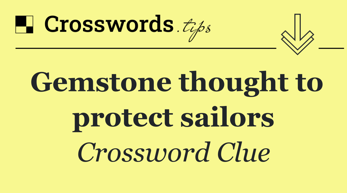 Gemstone thought to protect sailors