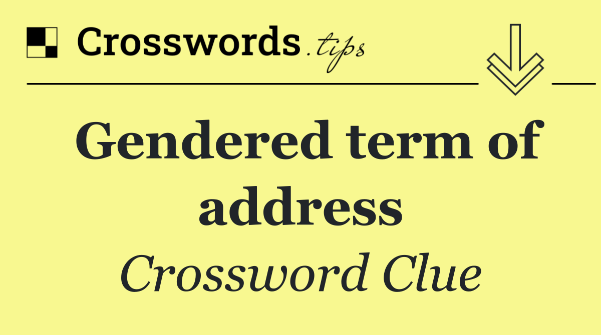 Gendered term of address