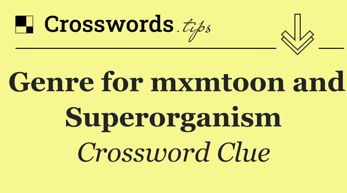 Genre for mxmtoon and Superorganism