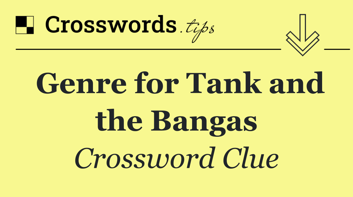 Genre for Tank and the Bangas