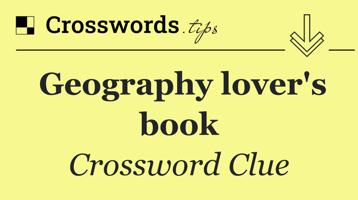 Geography lover's book