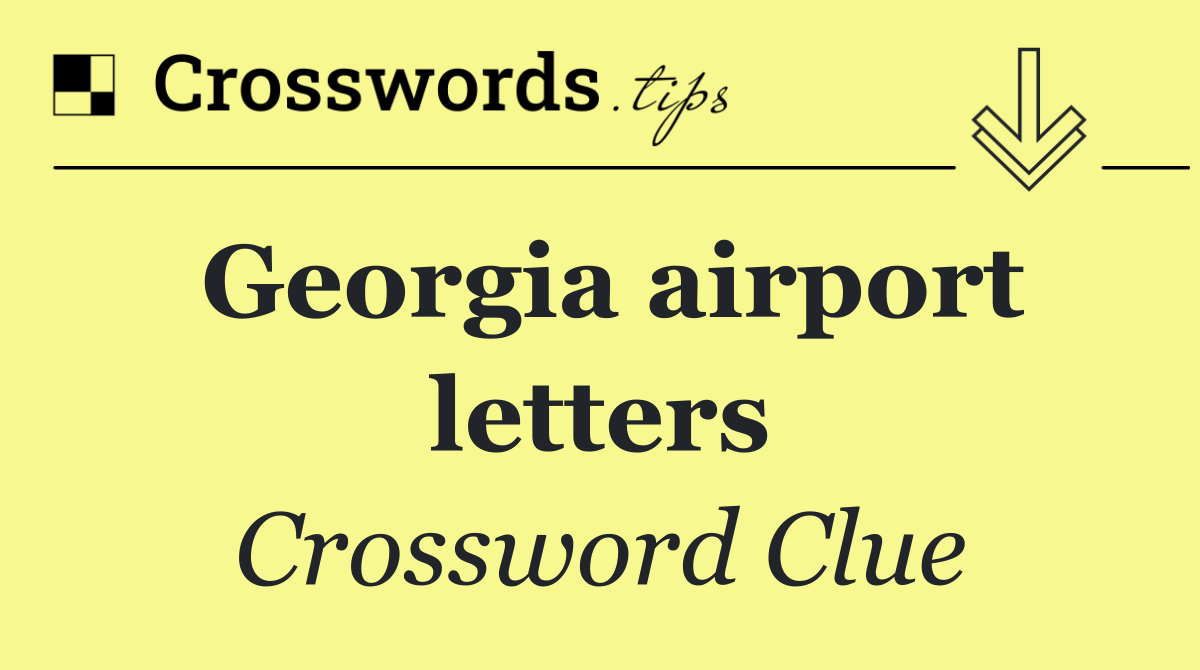 Georgia airport letters