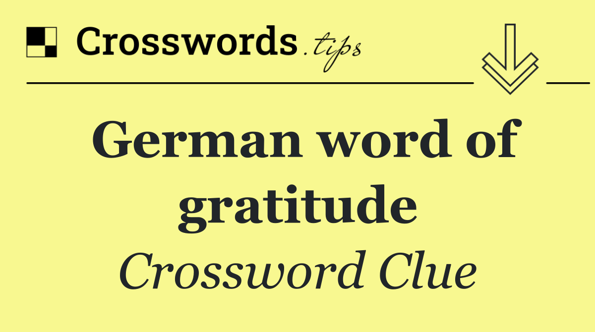 German word of gratitude