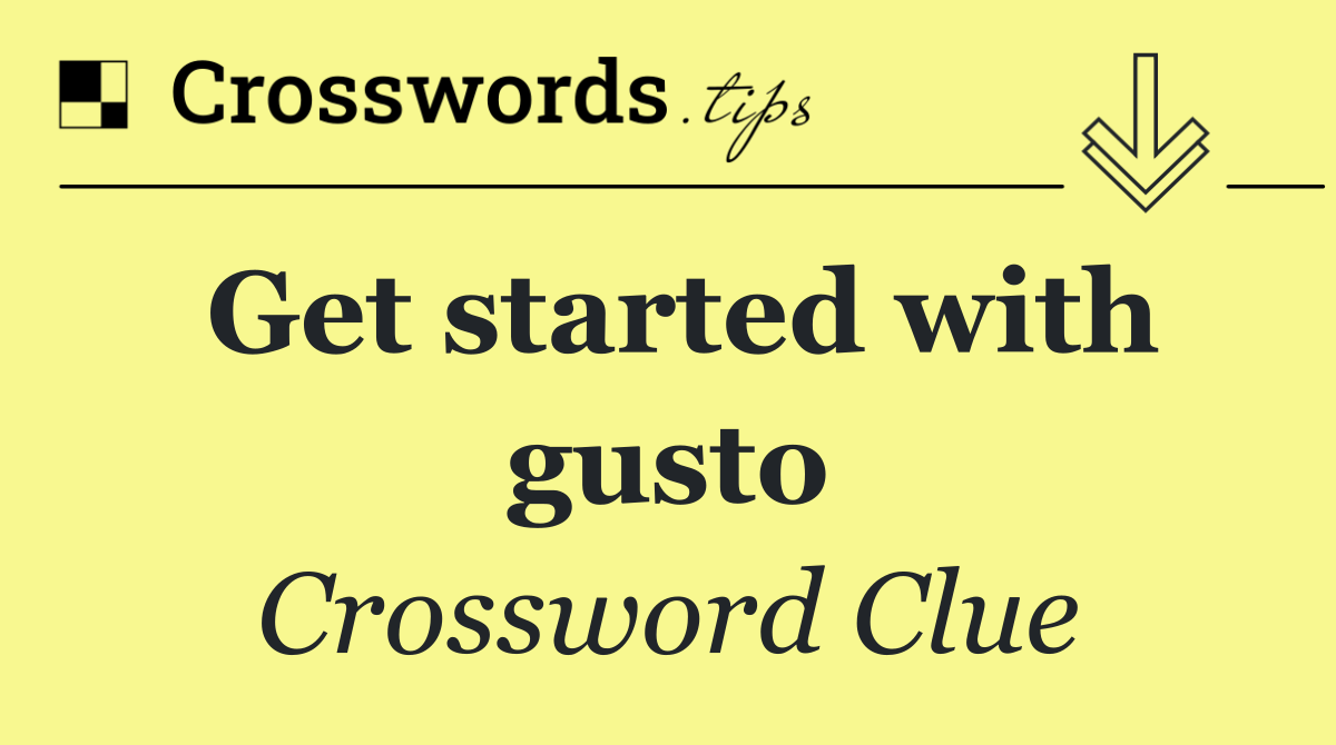 Get started with gusto
