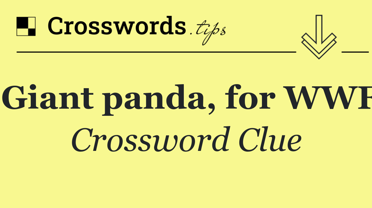Giant panda, for WWF