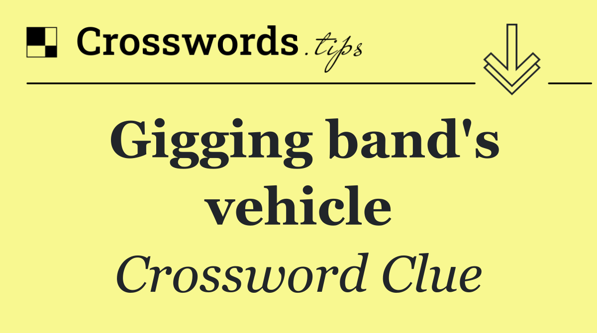 Gigging band's vehicle