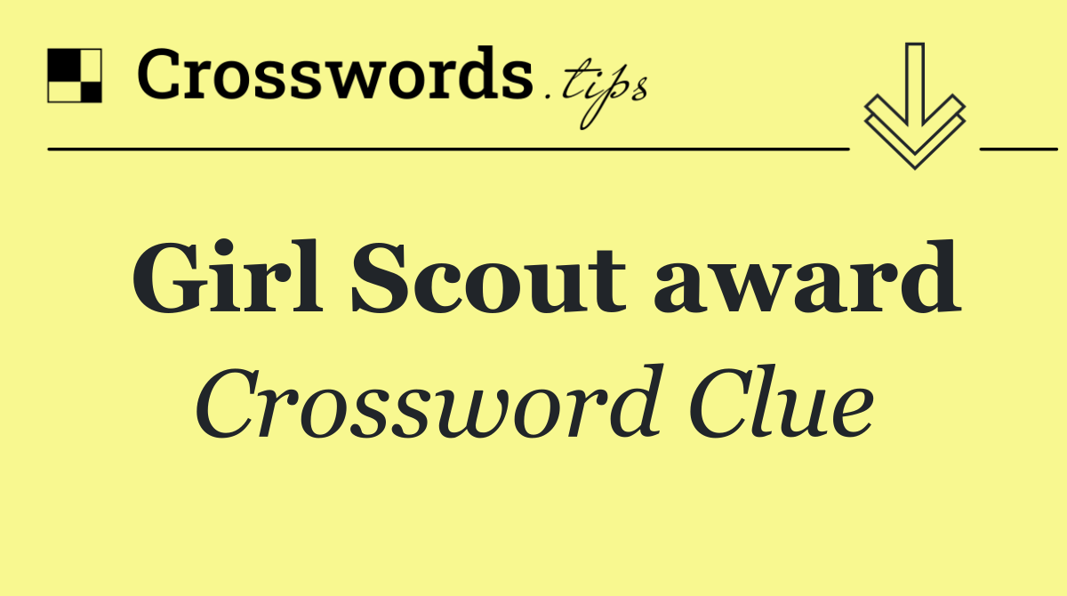 Girl Scout award