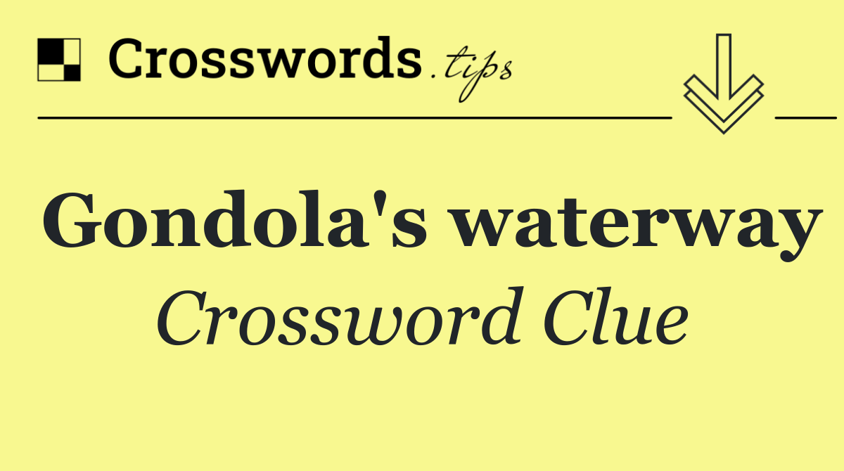 Gondola's waterway