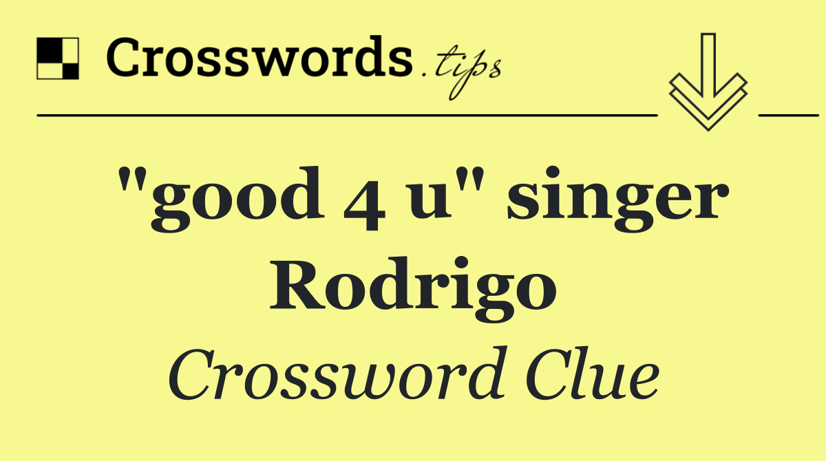"good 4 u" singer Rodrigo