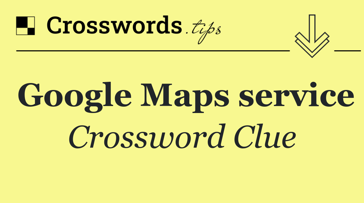 Google Maps service