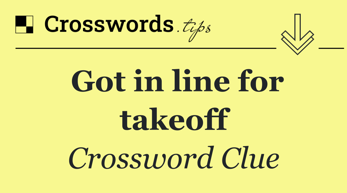 Got in line for takeoff