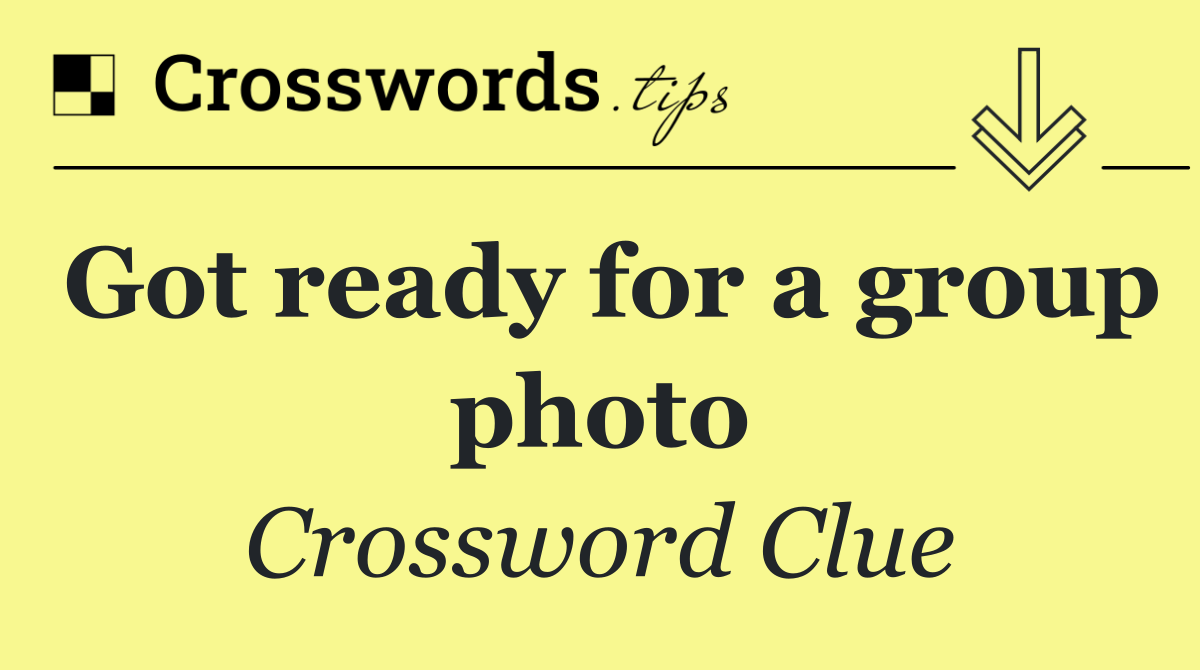 Got ready for a group photo