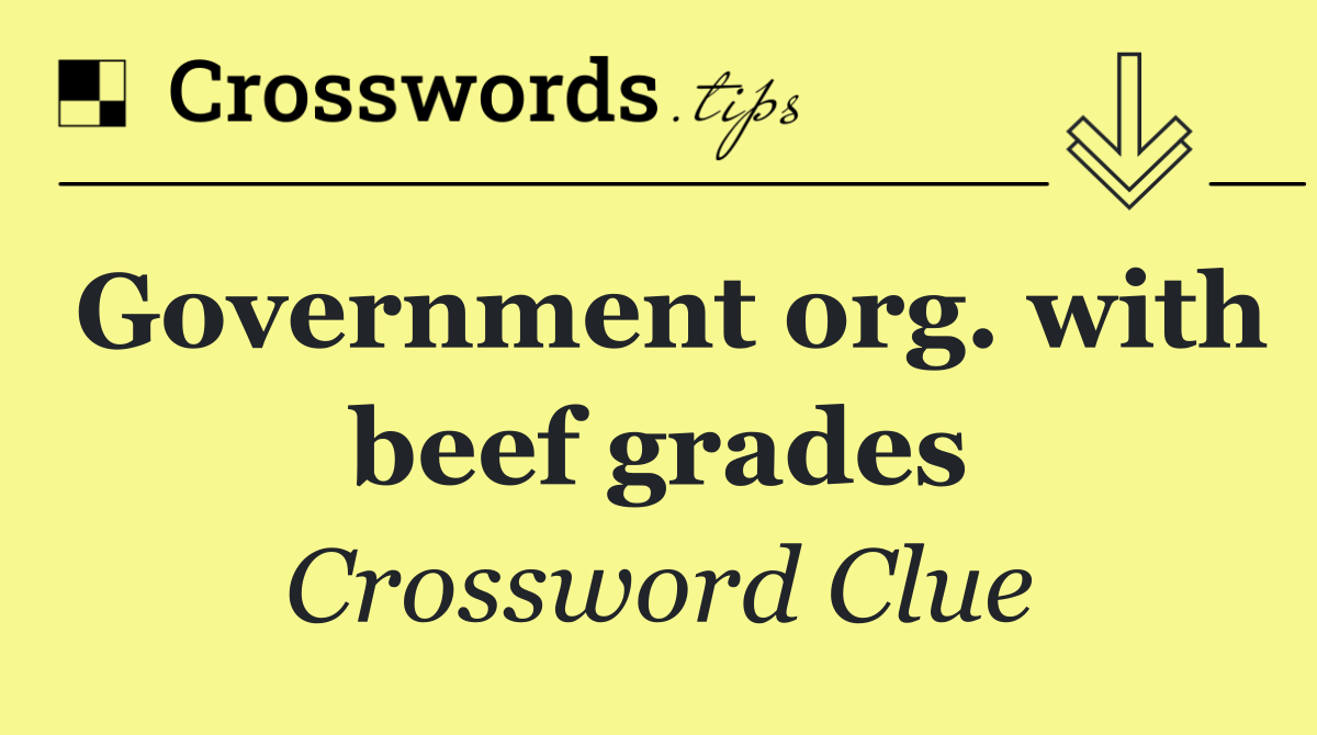 Government org. with beef grades