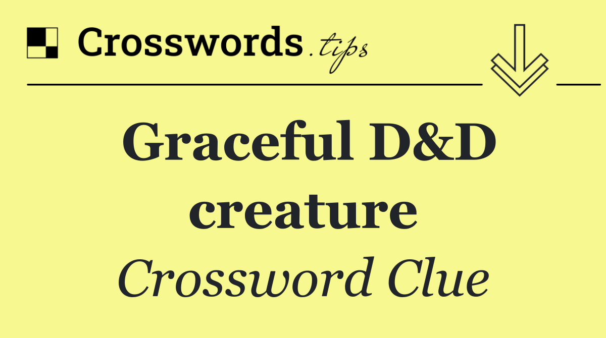 Graceful D&D creature