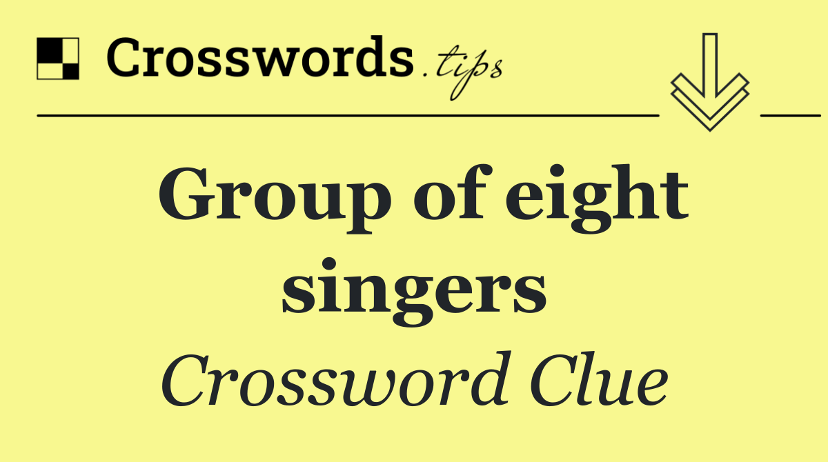 Group of eight singers