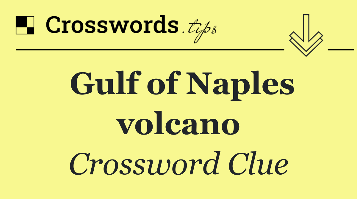 Gulf of Naples volcano