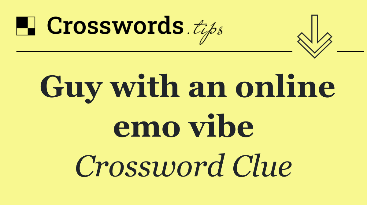 Guy with an online emo vibe