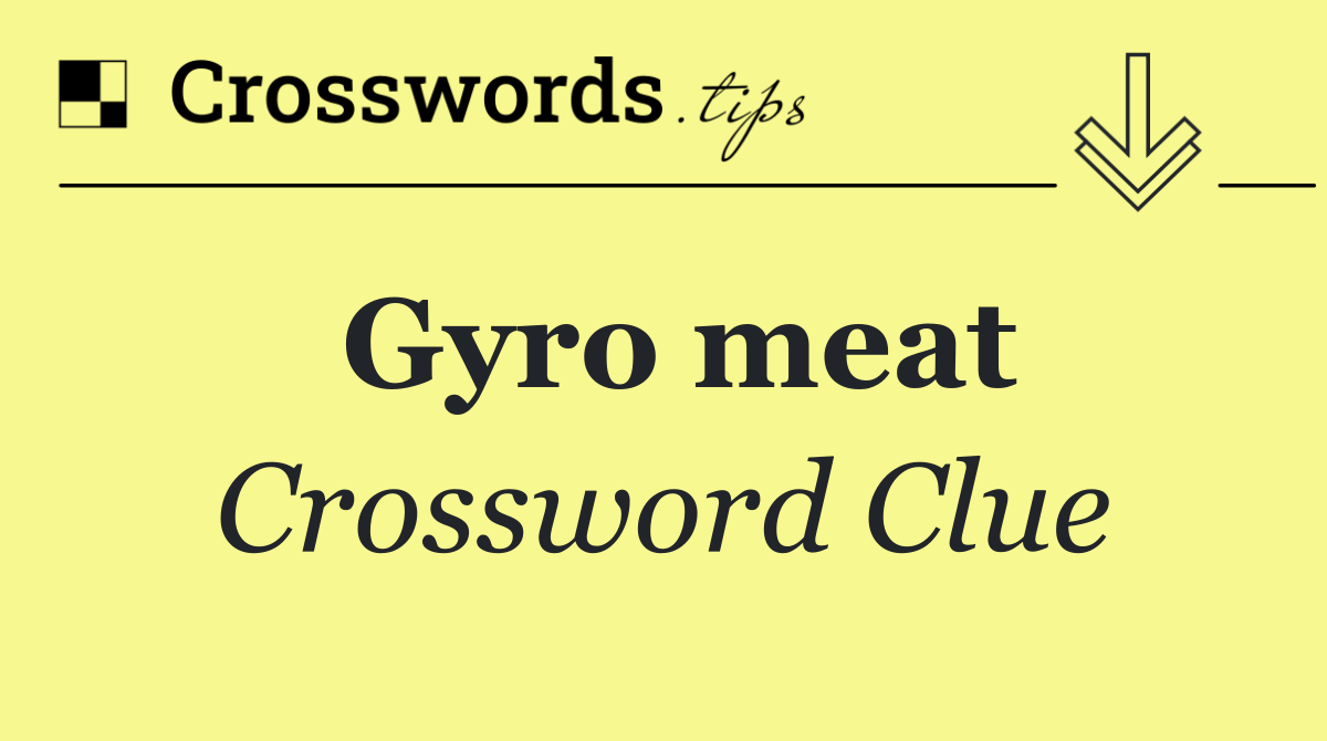 Gyro meat