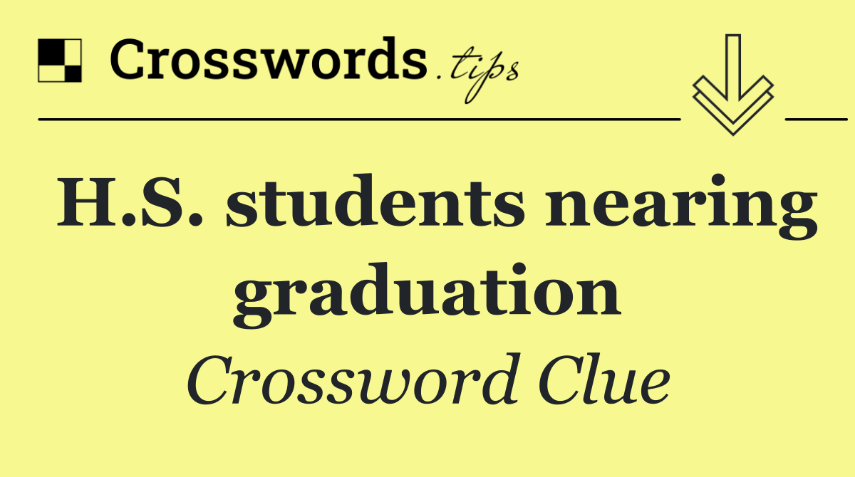 H.S. students nearing graduation