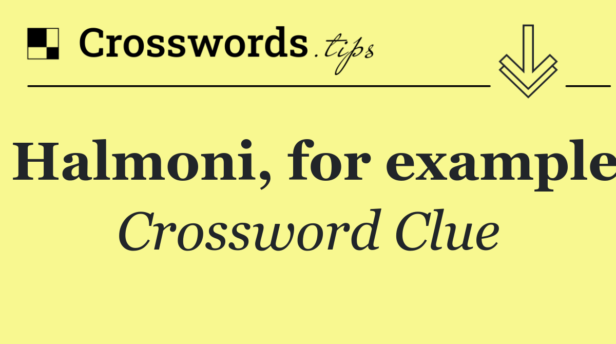 Halmoni, for example