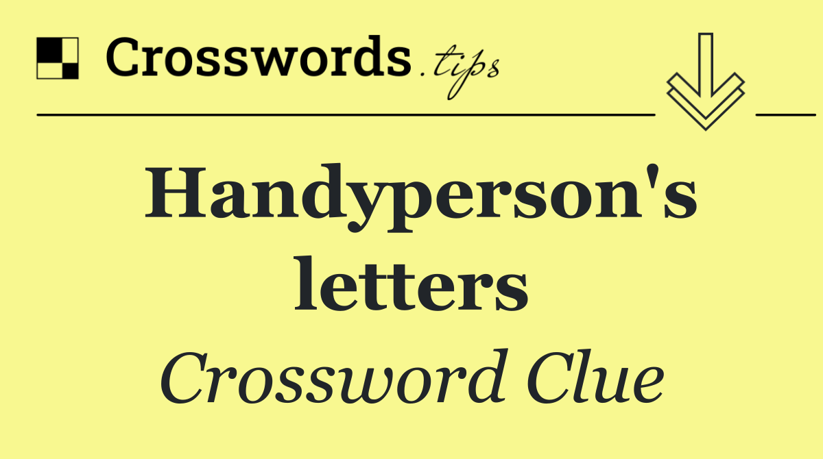 Handyperson's letters