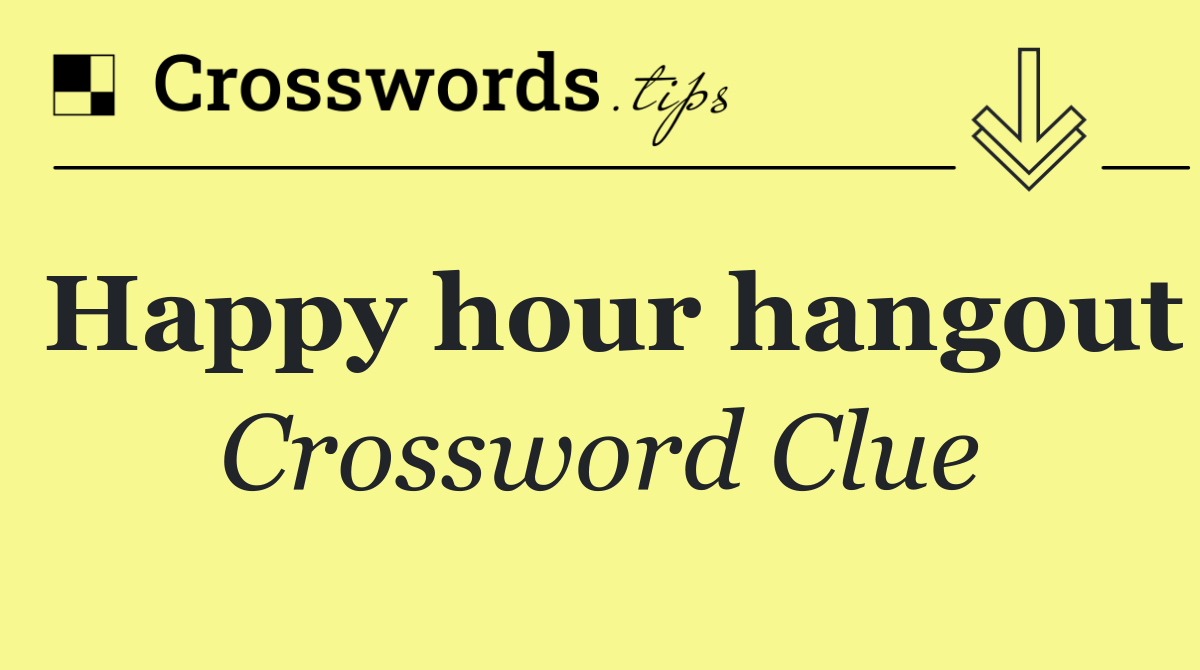 Happy hour hangout