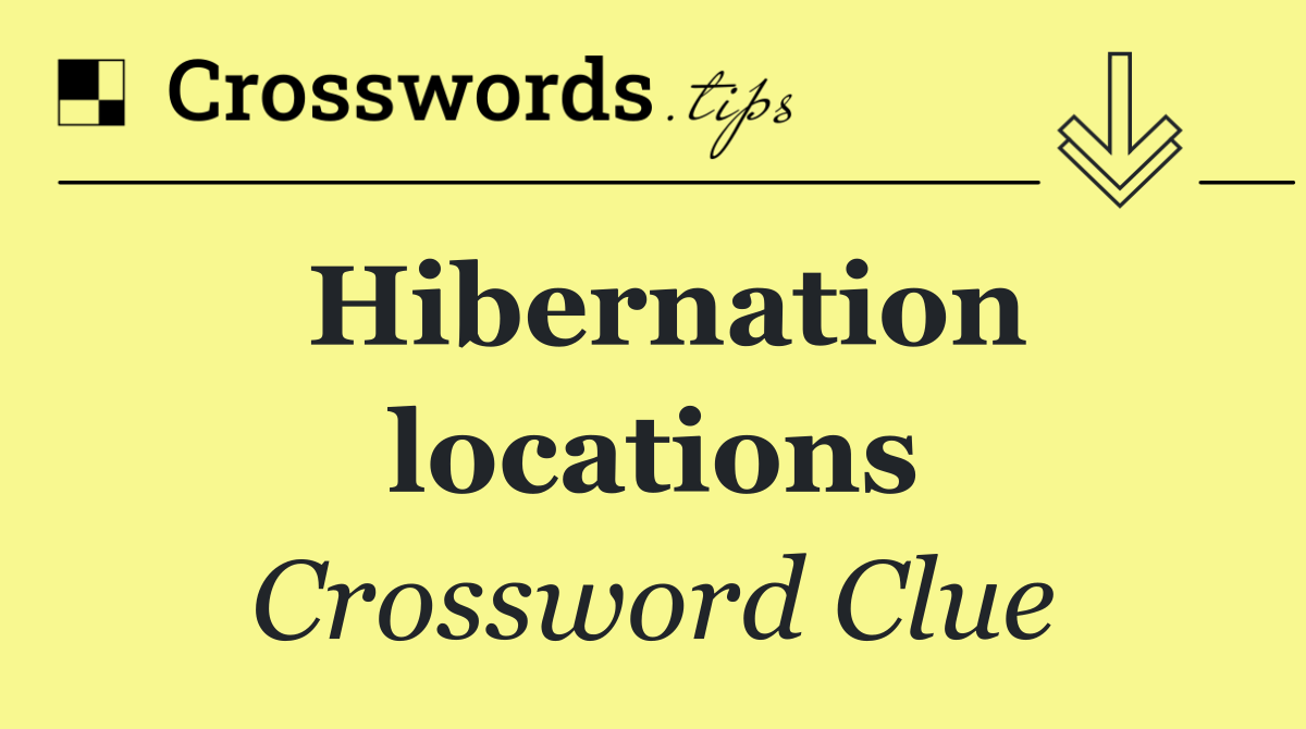 Hibernation locations