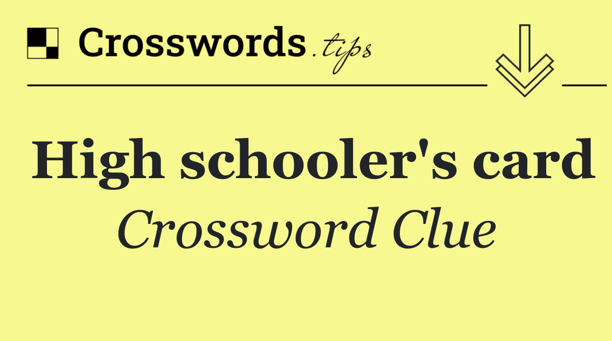 High schooler's card