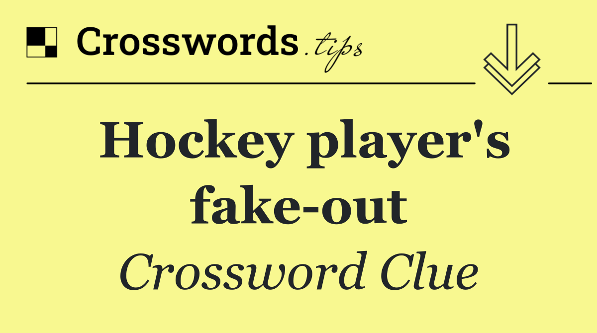 Hockey player's fake out