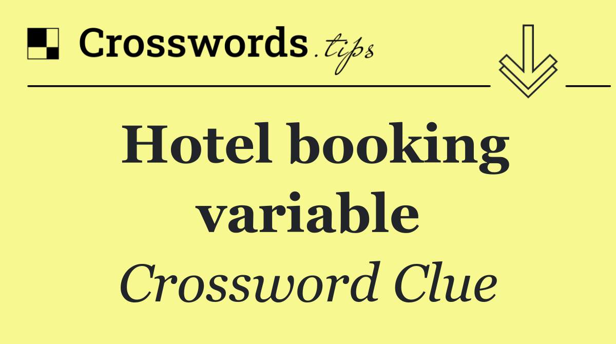 Hotel booking variable