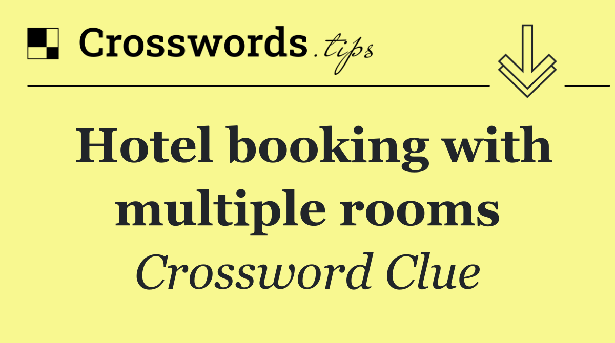 Hotel booking with multiple rooms