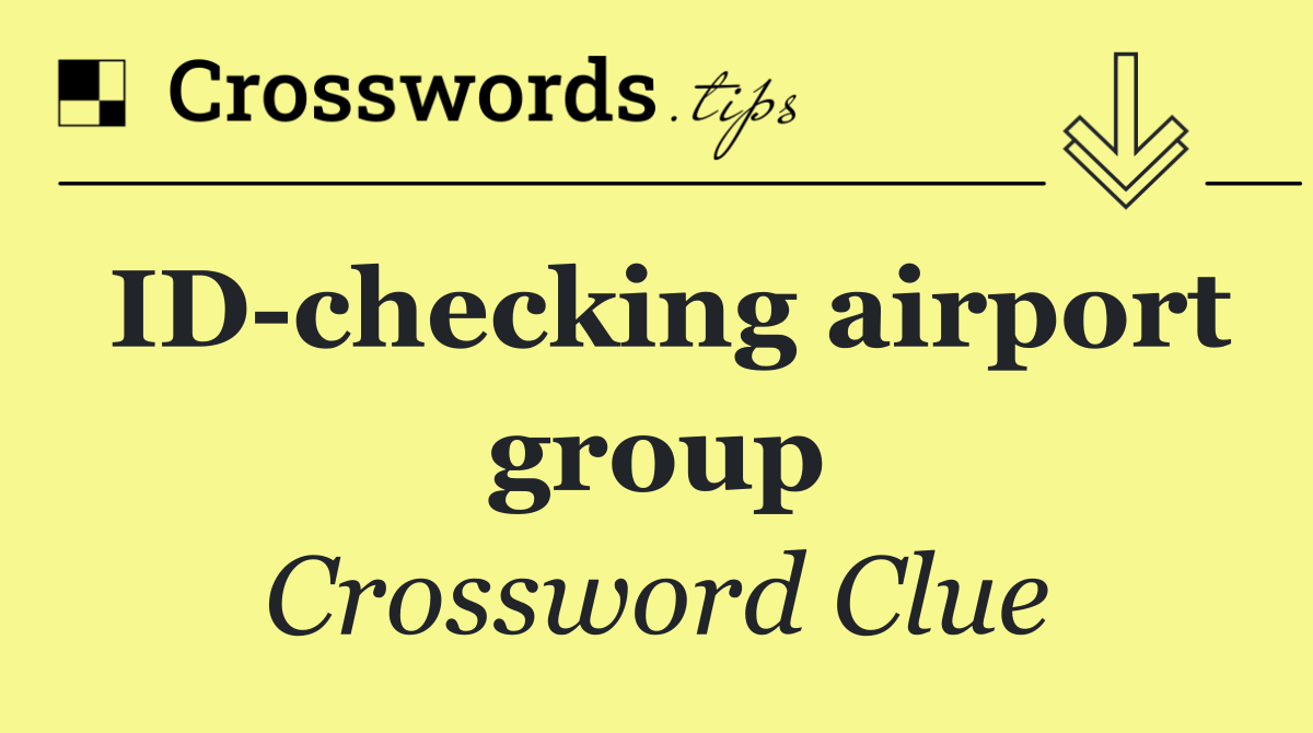ID checking airport group