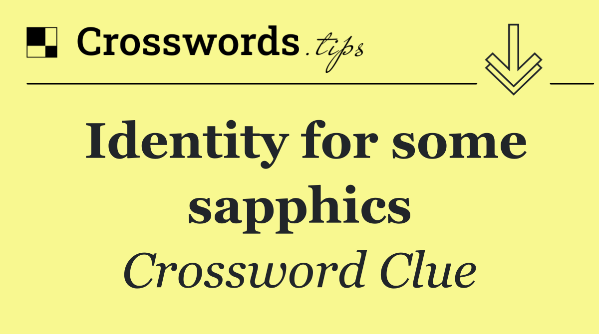 Identity for some sapphics