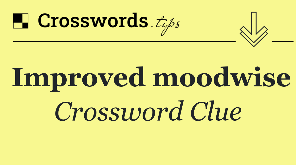 Improved moodwise